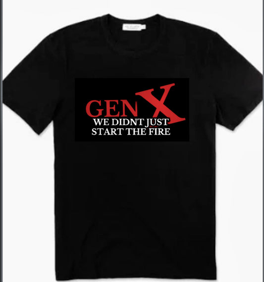 We let it Burn Unsupervised Gen X Front and Back Print